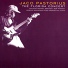 The Jaco Pastorius's Word Of Mouth Band (JP&#