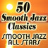 Smooth Jazz All Stars