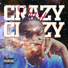 Crazy Crazy feat. Jah Snipes