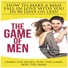 The Game of Men