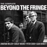 Beyond The Fringe